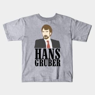 Hans Gruber Kids T-Shirt